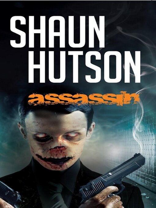 Title details for Assassin by Shaun Hutson - Available